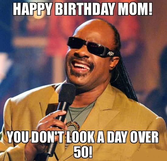 happy birthday memes for your mom