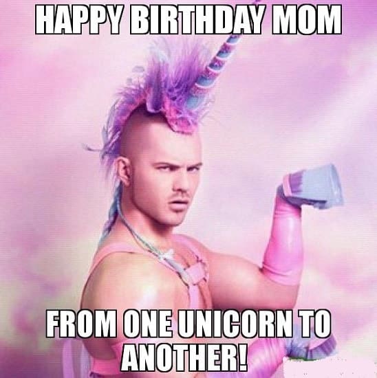 happy birthday mom memes to share 