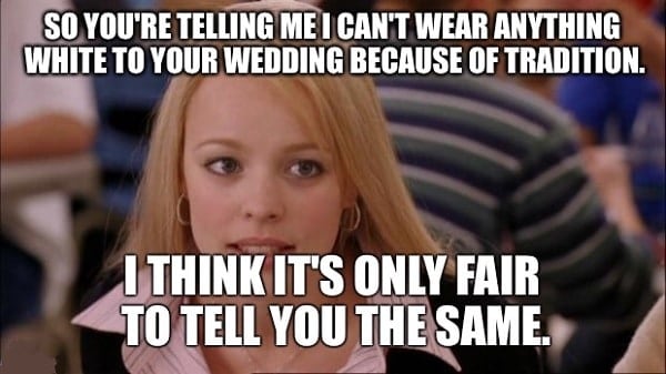 30 Funny Wedding  Memes  for The Bride And Groom SheIdeas