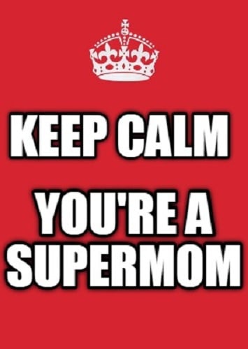 meme for your super mom